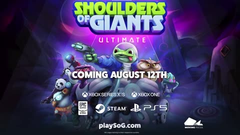 Shoulders of Giants: Ultimate - Official Release Date Announcement Trailer