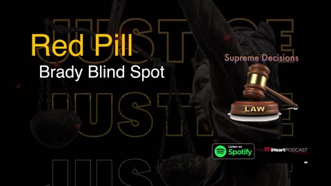 Red Pill Brady Blind Spot Podcast