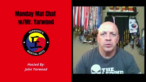 Monday Mat Chat w/Mr. Yarwood