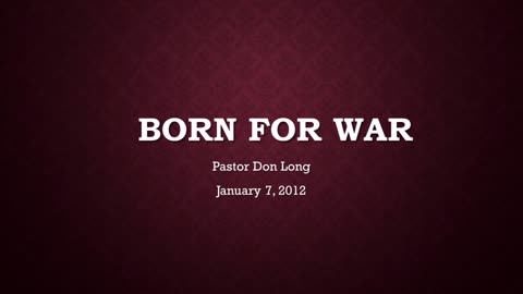 Born For War (January 7, 2012)