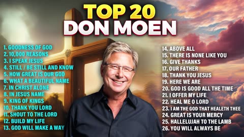 Top 20 Don Moen Morning Worship Songs ✝️ Christian Worship Favorites 2024