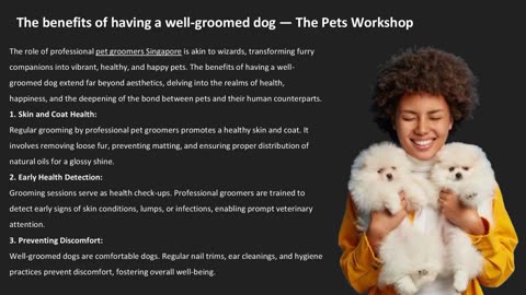 The benefits of having a well-groomed dog — The Pets Workshop