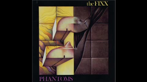 The Fixx, on Vinyl Phantoms