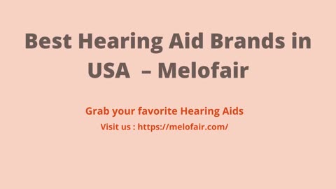 Best Hearing Aid Brands in USA – Melofair