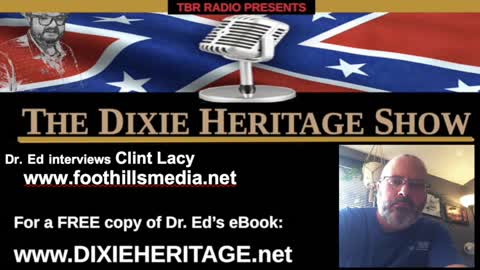 Dixie Heritage Show, Sept. 11, 2020 - Clint Lacy