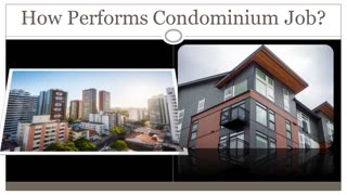 How Performs Condo Unit Work?