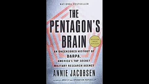 The Pentagon's Brain: An Uncensored History of DARPA