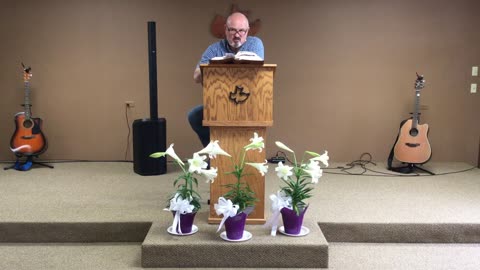 Acts 2:25-36 Sunday Teaching (3/31/24) Pastor Greg Tyra