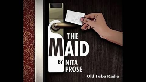 The Maid By Nita Prose. BBC RADIO DRAMA