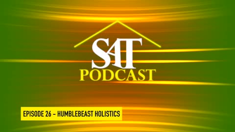 SATICRIB PODCAST EPISODE 26 - HUMBLEBEAST HOLISTICS