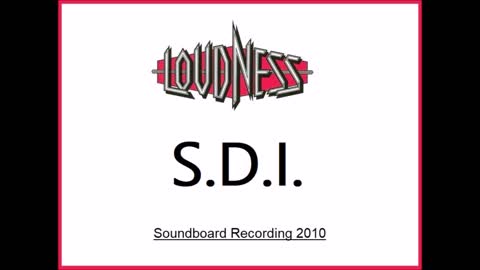 Loudness - S.D.I. (Live in Seoul, South Korea 2010) Soundboard