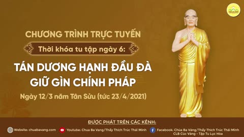 21. (Ngày 6) Thời khóa tụng kinh tu tập Nhân kỷ niệm ngày vía Thánh Tăng Đại Ca Diếp