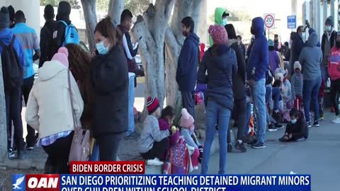 San Diego prioritizing teaching detained migrant minors over children within school district