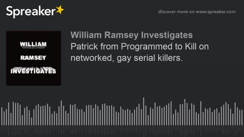 Programmed To Kill/Satanic Cover-Up Part 144 (William Ramsey Investigates)