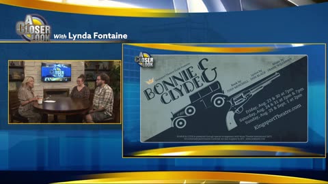 A CLOSER LOOK WITH LYNDA FONTAINE | KINGSPORT THEATRE GUILD "BONNIE AND CLYDE"
