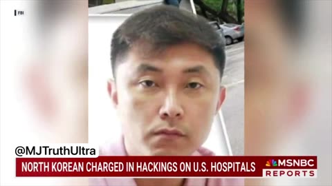 NEW DETAILS: FBI Is Searching For North Korean Citizen Accused Of Cyber Attacking Hospitals