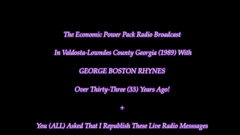 George Boston Rhynes 33 Years Ago Speaking Truth To The People Power Pack Radio Broadcast