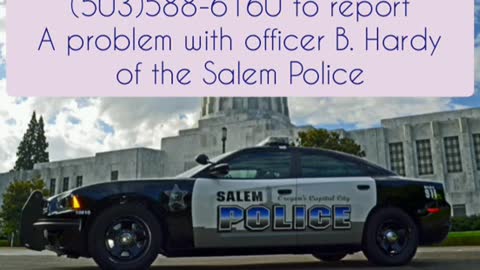 Oregon Ethics Coalition alert for Salem Police officer "B. Hardy"