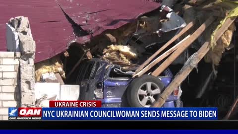 NYC Ukrainian Councilwoman Sends Message To Biden-We look weak as a country