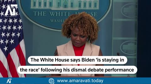 White House Spokesperson Biden Not Considering Stepping Down After Debate Setback | Amaravati Today
