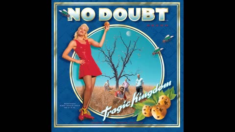 No Doubt - Tragic Kingdom