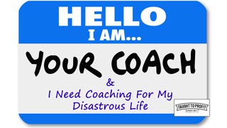 Life Coaches Who Need Life Coaching Themselves