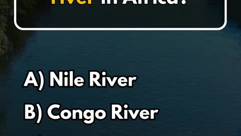 What is the longest river in Africa?