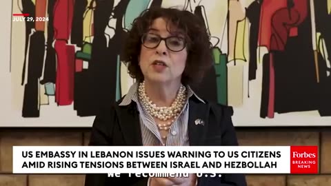 Us embassy in Lebanon issues warning to us citizens amid tension between isreal and hasbullah