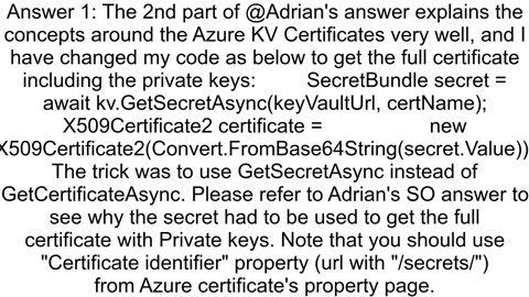 Azure Key Vault Certificates does not have the Private Key when retrieved via IKeyVaultClientGetCer
