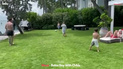 ⚽ Messi ⚽ Relax Day With Childs - 28.07.2021❤️