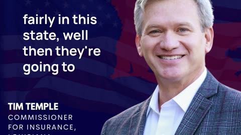 Commissioner Tim Temple on Louisiana's Insurance Market Competitiveness in a Global Context