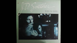 J. D. Souther - Home By Dawn (1984) [Complete LP]