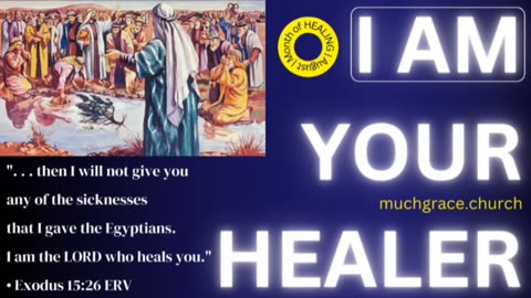 I AM Your Healer — Day 3 : God's Word is Medicine