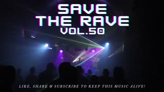 Hardstyle Mix - Save The Rave Vol. 50