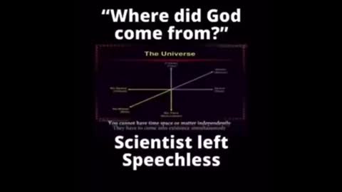 A Man leaves scientists speechless when he answers the age old question ''Where did God come from?'