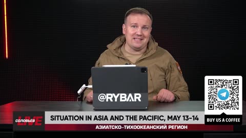 ❗️🌍🎞 Rybar Highlights of Asia-Pacific on May 13-14, 2024