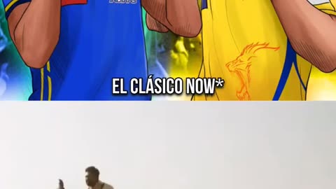 El Classico then vs now