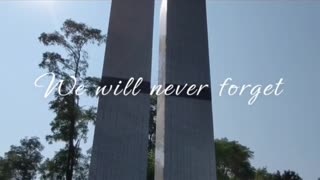 We Will Never Forget