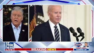 Sean Hannity: Biden is weakness embodied