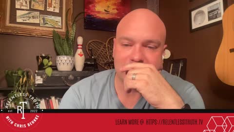 August 30th 2022 Relentless Truth With Chris Behnke