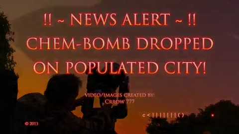 THEY ARE NOT JUST DROPPING CHEMTRAILS ON US. THEY ARE NOW DROPPING CHEMICAL BOMBS. WATCH THIS.