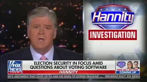 Hannity Exposing Dominion Software