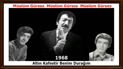 Müslüm Gürses Altın Kafestir Benim Durağım 1968