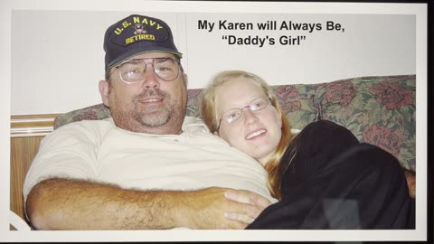 Karen will always be Daddy's Girl
