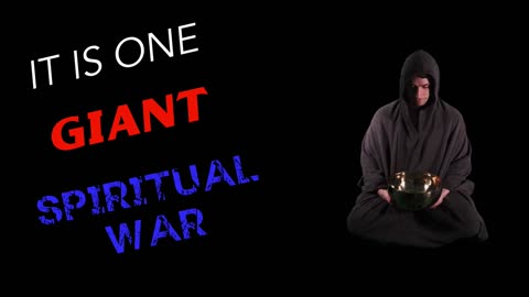 It's One GIANT Spiritual War - Exposing Witchcraft