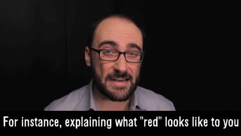 Michael Stevens (Vsauce) - Is Your Red The Same as My Red