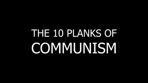 NWO: The ten planks of communism applied in the United States