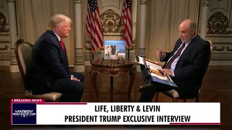 Patriot News Outlet | Life, Liberty & Levin with President Trump
