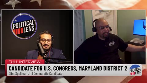 2024 Candidate for U.S. Congress, Maryland District 2 – Clint Spellman Jr. | Democratic Candidate