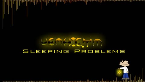 Yemhigtm - Sleeping Problems